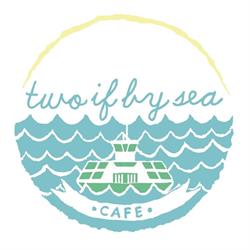Two If By Sea Cafe, Dartmouth, NS opening hours