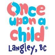 Once Upon A Child, Langley, BC opening hours