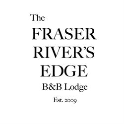 The Fraser River's Edge, Chilliwack, BC opening hours
