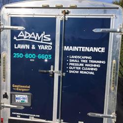 Adam's Lawn & Yard Maintenance, Prince Rupert, BC opening hours