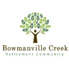 Bowmanville Creek Retirement Community, opening hours
