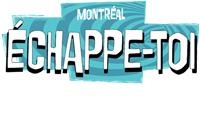 Montreal Échappe-Toi, opening hours