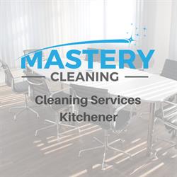 MasteryCleaning Kitchener Cleaning Services, opening hours