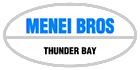 Menei Bros, Thunder Bay, ON opening hours