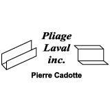 Pliage Laval, opening hours