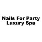 Nails For Party Luxury Spa, Bradford, ON opening hours