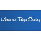 Meals & Things Catering, Fort McMurray, AB opening hours