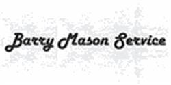 Barry Mason Service, opening hours