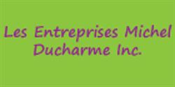 Les Entreprises Michel Ducharme Inc., Saint-Félix-de-Valois, QC opening hours