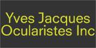 Yve Jacques Oculariste Inc, Québec, QC opening hours