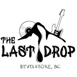 The Last Drop Pub, Revelstoke, BC opening hours