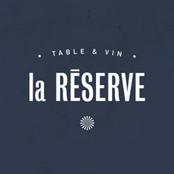 La réserve table et vin, Candiac, QC opening hours