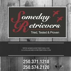 Someday Retrievers, Kamloops, BC opening hours
