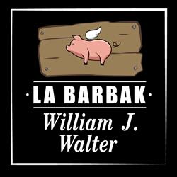 La Barbak - William J. Walter, Rouyn-Noranda, QC opening hours