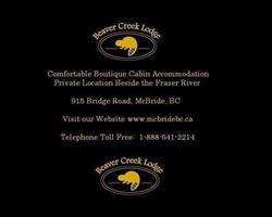Beaver Creek Lodge, Cabins & Cottages, McBride, BC opening hours