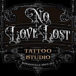 No Love Lost Tattoos & Piercings, Bowmanville, ON opening hours