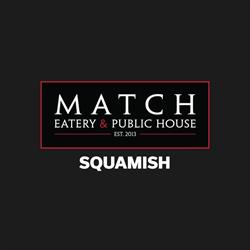 Match Eatery & Public House, Squamish, BC opening hours