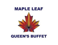 Maple Leaf Queen's Buffet, Moncton, NB opening hours