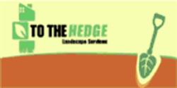 To The Hedge Landscape Services, Cherryville, BC opening hours