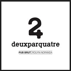 Deuxparquatre, Pub Brut, Rouyn-Noranda, QC opening hours