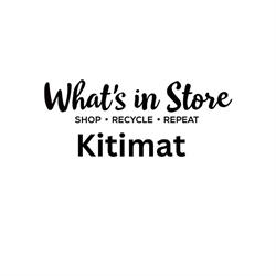 What's In Store Kitimat, opening hours