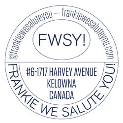 Frankie We Salute You!, Kelowna, BC opening hours