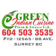 Green Indian cuisine pizza and sweets ltd, Surrey, BC opening hours