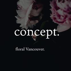 Concept Floral Vancouver, opening hours