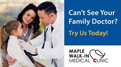Maple Walk-In and Family Practice Clinic, opening hours