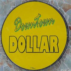 Downtown Dollar, Dryden, ON opening hours