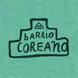 Barrio Coreano, Toronto, ON opening hours