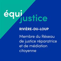 Équijustice Rivière-du-Loup, opening hours