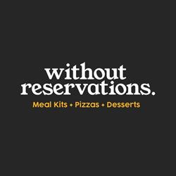 Without Reservations, Barrie, ON opening hours