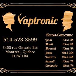 Vaptronic, Montréal, QC opening hours
