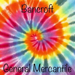 Bancroft General Mercantile, opening hours