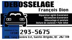 Francois Dion, Sainte-Brigide-d'Iberville, QC opening hours