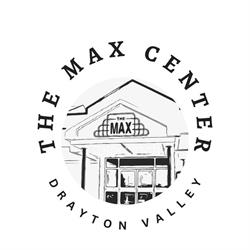 Max Performing Art Centre, Drayton Valley, AB opening hours