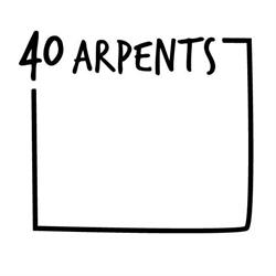 40 Arpents, Saint-Onésime, QC opening hours