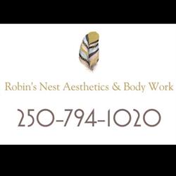 Robin's Nest Aesthetics & Body Work, Fort St. John, BC opening hours