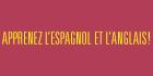Apprenez l'Espagnol et l'Anglais, Sorel-Tracy, QC opening hours
