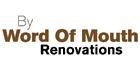 By Word Of Mouth Renovations, Okotoks, AB opening hours