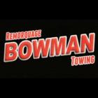 Remorquage Bowman, opening hours