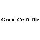 Grand Craft Tile, London, ON opening hours