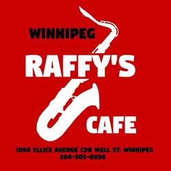 Raffy's Cafe Live Music Restaurant, Winnipeg, MB opening hours