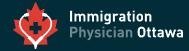 Immigration Physician Ottawa, opening hours