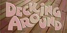 Decking Around, Guelph, ON opening hours