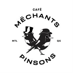 Méchants Pinsons, Montréal, QC opening hours
