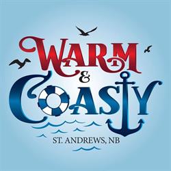 Warm & Coasty, St. Andrews, NB opening hours