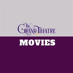The Grand Theatre, Indian Head, SK opening hours