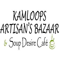 Kamloops Artisans' Bazaar & Soup Desire Cafe, opening hours